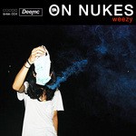 cover: Weezy - On Nukes