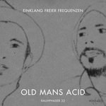 cover: Einklang Freier Frequenzen - Old Mans Acid Ep