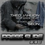 cover: Jahlion, Theo|Seon - Sick Society EP