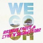 cover: Syke N Sugarstarr|Rasmus Faber - We Go Oh