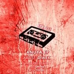 cover: Diwex - Anuya EP