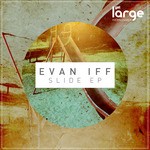 cover: Evan Iff - Slide EP