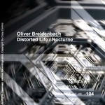 cover: Oliver Breidenbach - Distorted Life