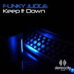 cover: Funky Judge - Keep It Down