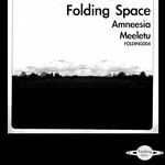 cover: Folding Space - Amneesia