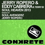 cover: Ropero, Jerry|Eddy Cabrera|Terri B - Soul Heaven 2013