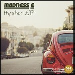 cover: Madness E - Hipster EP