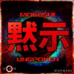 cover: Mokushi - Unspoken