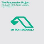 cover: The Peacemaker Project - Ich Lass Dich Nicht Zuruck