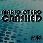 cover: Mario Otero - Crashed