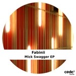 cover: Fabinii - Mick Swagger EP