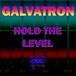 cover: Galvatron - Hold The Level