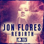 cover: Jon Flores - Rebirth