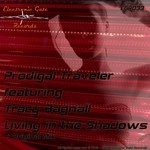 cover: Prodigal Traveler|Tracy Bagnall - Living In The Shadows