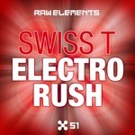 cover: Swiss T - Electro Rush