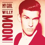 cover: Willy Moon - My Girl (Hostage Remix)