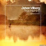 cover: Johan Vilborg - That Morning