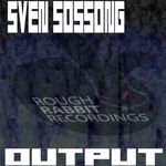 cover: Sven Sossong - Output