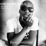 cover: Chymamusiqe - Piano Language