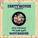 cover: Gonzalez, Vato|The Young Punx - Body Harder Tokyo Spring Mix