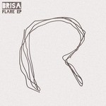 cover: Brisa - Flare EP