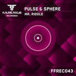 cover: Pulse & Sphere - Mr Riddle