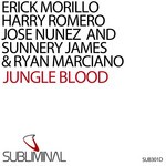 cover: Erick Morillo & Harry Romero & Jose Nunez & Sunnery James & Ryan Marciano - Jungle Blood