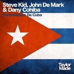 cover: Dany Cohiba|John De Mark|Kid, Steve - Sentimientos De Cuba