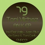 cover: Toni Vilchez - Afri K EP