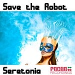 cover: Save The Robot - Seretonia