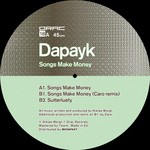 cover: Dapayk - Songs Make Money