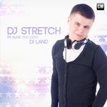 cover: Di Land|Dj Stretch - I'm Alive