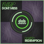 cover: Uks Apollo|Melinki|Dj Westy - Don't Mess / Redemption