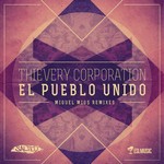 cover: Thievery Corporation - El Pueblo Unido (Miguel Migs remixes)