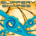 cover: J Taub - Slippery Shapes