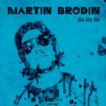 cover: Martin Brodin - Bla Bla Bla