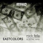 cover: Eastcolors - Rock Fella