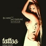 cover: Dj Mnx|Jacqueline Seymour - Tattoo