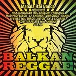 cover: Mahala Rai Banda - Balkan Reggae