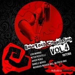 cover: Daniele Dovico|Hashback Hashish|Javier Perez|Loik Marras|Peter Pizzutelli - RoboTech Compilation Vol 4