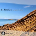 cover: D Batistatos - Sunshine Velvet