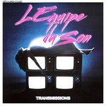 cover: Lequipe Du Son - Transmissions