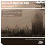 cover: Neptun 505|Efg - Dive Into Mist EP