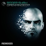 cover: Roger Shah - Openminded!? (Remixes)