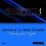 cover: Draztik|Jenna & Liv - Party All Night