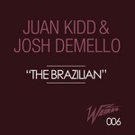 cover: Josh Demello|Kidd, Juan - The Brazilian