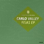 cover: Carlo Valley - Rejas EP