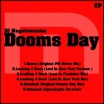 cover: Dj Megalomaniac - Dooms Day EP