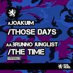 cover: Brunno Junglist|Joakuim - Those Days EP