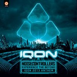 cover: Noisecontrollers - Experience The Beyond (Official IQON 2013 Anthem)